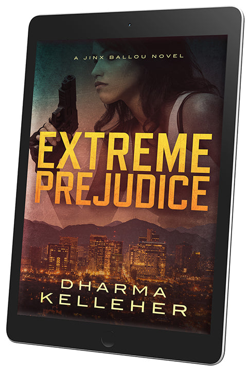 Extreme Prejudice