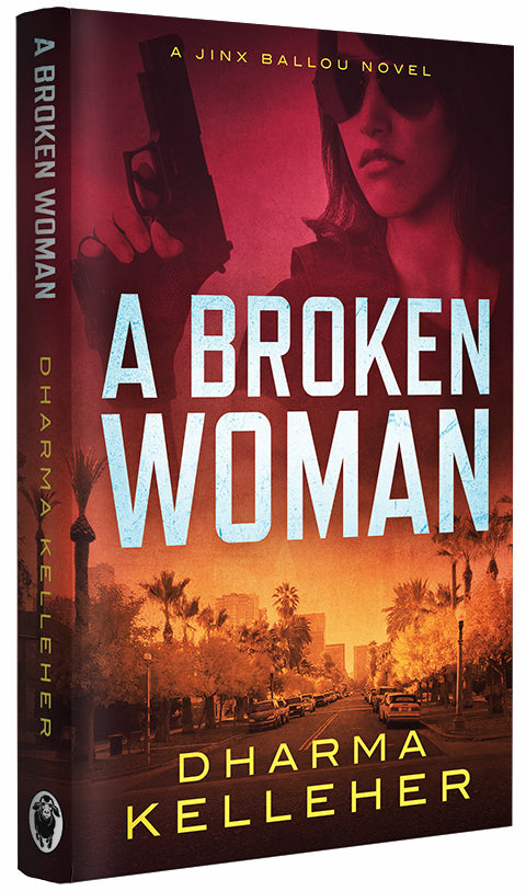 The hardcover version of A Broken Woman, book 3 in the Jinx Ballou Bounty Hunter series
