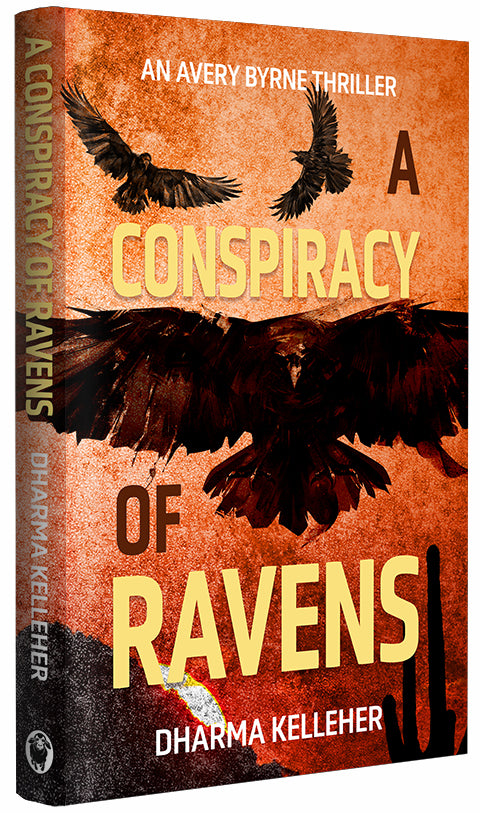 The hardcover version of A Conspiracy of Ravens, book 1 in the Avery Byrne thriller series. 