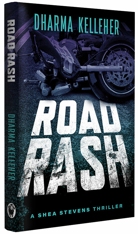 The hardcover version of Road Rash, book 4 in the Shea Stevens thriller series.