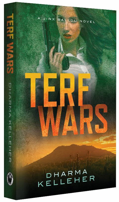 Paperback version of TERF WARS, book 4 in the Jinx Ballou thriller series.